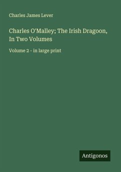 Cover Charles O'Malley; The Irish Dragoon, In Two Volumes