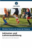 Inklusion und Lehrerausbildung Inklusion und Lehrerausbildung