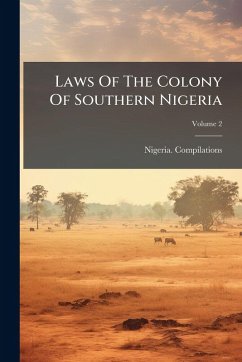 Cover Laws Of The Colony Of Southern Nigeria