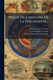 PrÃ(c)cis De L'histoire De La Philosophie... PrÃ(c)cis De L'histoire De La Philosophie...