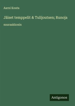 Jäiset temppelit & Tulijoutsen; Runoja - Kouta, Aarni