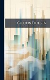 Cotton Futures Cotton Futures