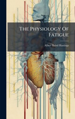 The Physiology Of Fatigue Cover The Physiology Of Fatigue