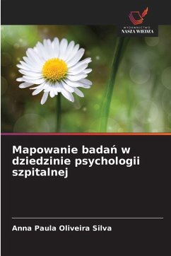 Cover Mapowanie bada¿ w dziedzinie psychologii szpitalnej