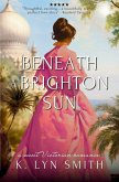 Beneath a Brighton Sun