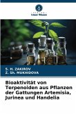 Bioaktivität von Terpenoiden aus Pflanzen der Gattungen Artemisia, Jurinea und Handelia Bioaktivität von Terpenoiden aus Pflanzen der Gattungen Artemisia, Jurinea und Handelia