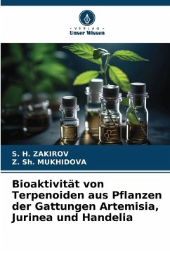 Bioaktivität von Terpenoiden aus Pflanzen der Gattungen Artemisia, Jurinea und Handelia Cover Bioaktivität von Terpenoiden aus Pflanzen der Gattungen Artemisia, Jurinea und Handelia