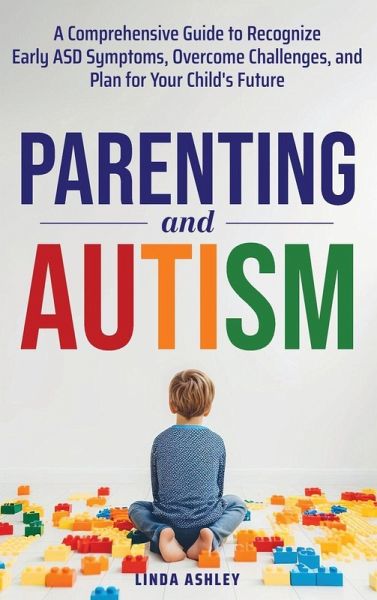 Parenting and Autism Parenting and Autism