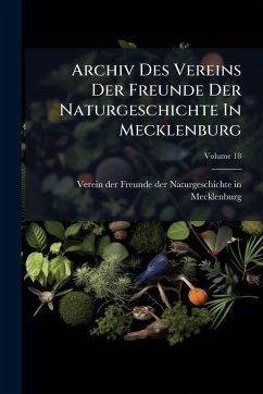 Cover Archiv Des Vereins Der Freunde Der Naturgeschichte In Mecklenburg