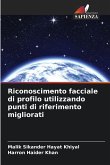 Riconoscimento facciale di profilo utilizzando punti di riferimento migliorati Riconoscimento facciale di profilo utilizzando punti di riferimento migliorati