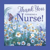 Thank You for Being a Nurse!