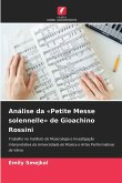 Análise da 'Petite Messe solennelle' de Gioachino Rossini