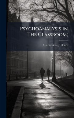 Psychoanalysis In The Classroom;
