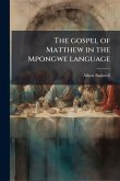 The gospel of Matthew in the Mpongwe language The gospel of Matthew in the Mpongwe language