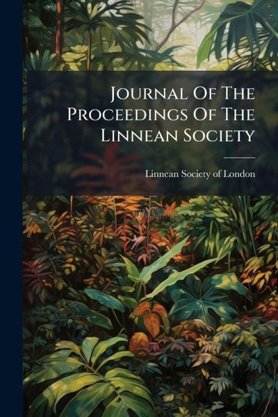 Journal Of The Proceedings Of The Linnean Society Journal Of The Proceedings Of The Linnean Society