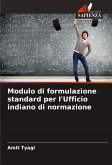 Modulo di formulazione standard per l'Ufficio indiano di normazione Modulo di formulazione standard per l'Ufficio indiano di normazione