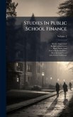 Studies In Public School Finance Studies In Public School Finance