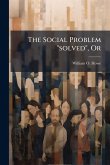 The Social Problem 