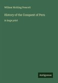 History of the Conquest of Peru