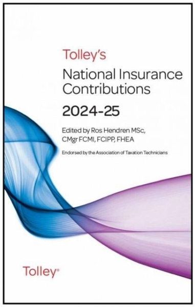 Tolley's National Insurance Contributions 2024-25 Main Annual