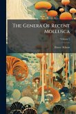 The Genera Of Recent Mollusca The Genera Of Recent Mollusca