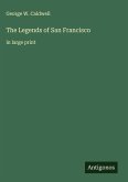 The Legends of San Francisco