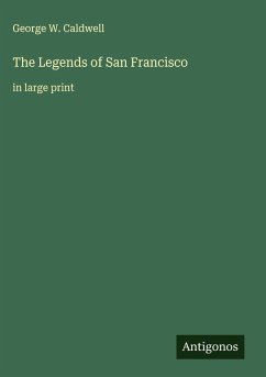 The Legends of San Francisco Cover The Legends of San Francisco