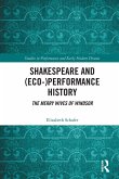 Shakespeare and (Eco-)Performance History