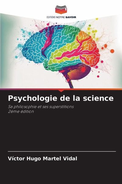 Psychologie de la science Psychologie de la science