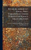 Kitab Al-ahbar At-tiwal; Pref., Variantes Et Index PubliÃ(c)s Par Ignace Kratchkovsky Kitab Al-ahbar At-tiwal; Pref., Variantes Et Index PubliÃ(c)s Par Ignace Kratchkovsky