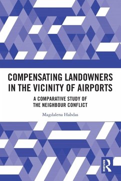 Compensating Landowners in the Vicinity of Airports - Habdas, Magdalena