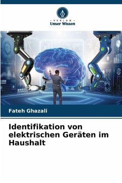 Identifikation von elektrischen Geräten im Haushalt - Ghazali, Fateh Identifikation von elektrischen Geräten im Haushalt - Ghazali, Fateh