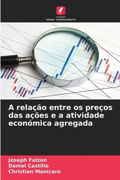 Cover A relação entre os preços das ações e a atividade económica agregada