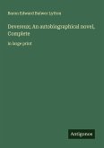Devereux; An autobiographical novel, Complete