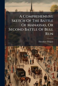 Cover A Comprehensive Sketch Of The Battle Of Manassas, Or Second Battle Of Bull Run