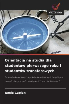 Cover Orientacja na studia dla studentów pierwszego roku i studentów transferowych
