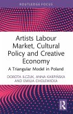 Artists Labour Market, Cultural Policy and Creative Economy