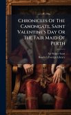 Chronicles Of The Canongate, Saint Valentine's Day Or The Fair Maid Of Perth