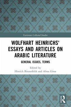 Cover Wolfhart Heinrichs´ Essays and Articles on Arabic Literature