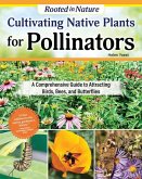 Cultivating Native Plants for Pollinators