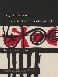 Cover Roy Kuhlman: Reluctant Modernist