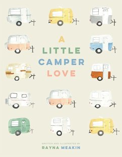 A Little Camper Love - Meakin, Rayna A Little Camper Love - Meakin, Rayna