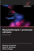 Muzykoterapia i promocja zdrowia