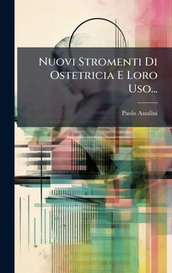 Cover Nuovi Stromenti Di Ostetricia E Loro Uso...