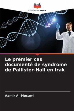 Cover Le premier cas documenté de syndrome de Pallister-Hall en Irak