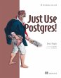 Just Use Postgres! - Bild 1