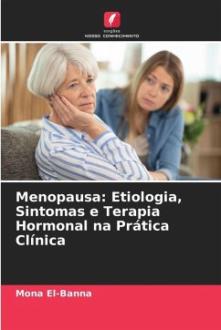 Cover Menopausa: Etiologia, Sintomas e Terapia Hormonal na Prática Clínica