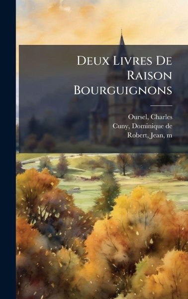 Deux Livres De Raison Bourguignons Deux Livres De Raison Bourguignons