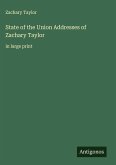 State of the Union Addresses of Zachary Taylor State of the Union Addresses of Zachary Taylor
