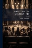 Comedy Of The Winter's Tale Comedy Of The Winter's Tale